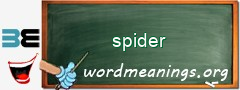 WordMeaning blackboard for spider